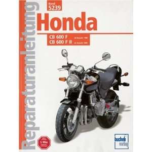   Honda CB 600 F II ab Baujahr 2000. (9783716820063) Thomas Jung Books