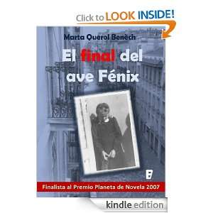 El final del ave fénix (B DE BOOKS) (Spanish Edition) Marta Querol 