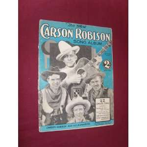  The New Carson Robison Song Album 2nd Edition [Songbook 