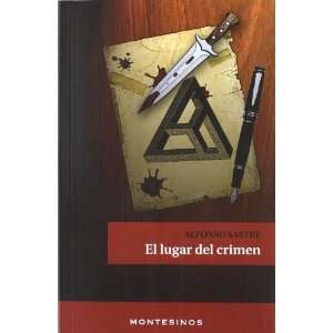  El lugar del crimen (9788415216773) Alfonso Sastre Books