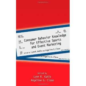  Consumer Behavior Knowledge for Effective Sports and Event 