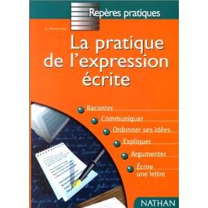  Pratique De lExpression Ecrit (French Edition 