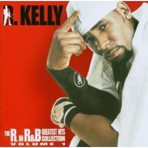  R. In R&B G.H. Collection R. Kelly Music