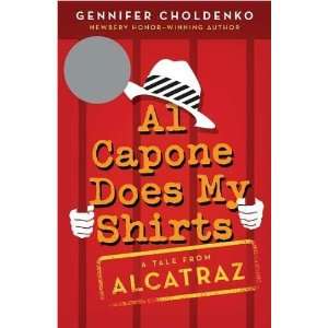  Al Capone Does My Shirts (text only) by G. Choldenko  N/A 