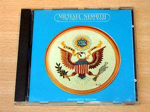 Michael Nesmith & First National Band/Magnetic South CD  