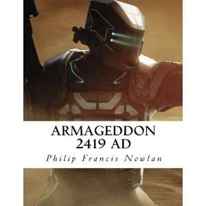  Armageddon 2419 AD (9781475048667) Philip Francis Nowlan 