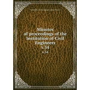  Minutes of proceedings of the Institution of Civil 