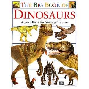  Big Book of Dinosaurs [BBO DINOSAURS] Books
