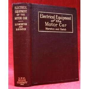  ELECTRICAL EQUIPTMENT OF THE MOTOR CAR (1927) Books