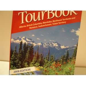  AAA Tour Book 2008 Edition. Western Canada & Alaska; Alberta 