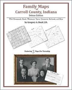 Family Maps Carroll County Indiana Genealogy IN Plat  
