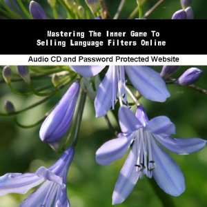  Mastering The Inner Game To Selling Language Filters Online 