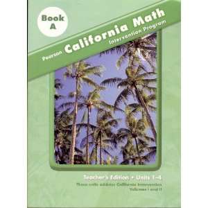  California Math (Intervention Program, Teachers Edition 