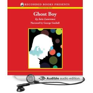 Ghost Boy [Unabridged] [Audible Audio Edition]
