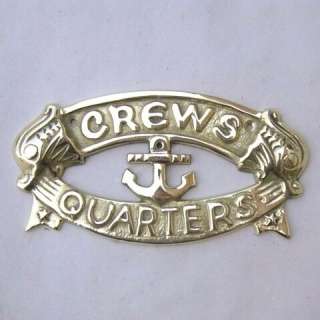 CREWS QUARTERS Solid Brass Sign Plaque Nautical  