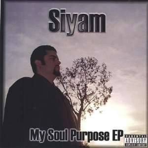  My Soul Purpose Ep Siyam Music