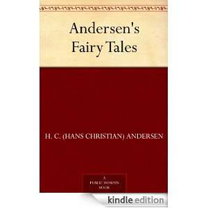 Andersens Fairy Tales H. C. (Hans Christian) Andersen  
