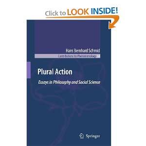 Plural Action: Essays in Philosophy and Social Science (Contributions 
