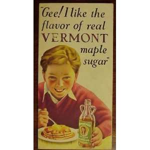   Like the Flavor of Real Vermont Maple Sugar Vermont Made Books