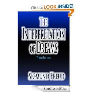 The Interpretation of Dreams: Sigmund Freud, A. A. Brill:  