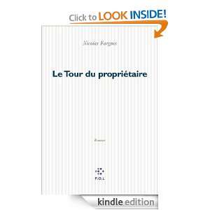 Le Tour du propriétaire (Fiction) (French Edition) Nicolas Fargues 