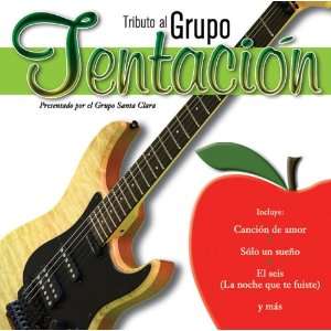  Tributo Al Grupo Tentacion: el grupo Santa Clara: Music