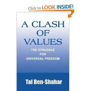   The Struggle For Universal Freedom [Paperback] Tal Ben Shahar Books