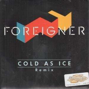    COLD AS ICE 7 INCH (7 VINYL 45) UK ATLANTIC 1985 FOREIGNER Music