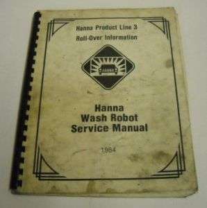 Hanna 1984 Car Wash Robot Shop Manual  