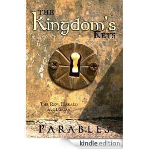 The Kingdoms KeysParables Harald K. Haugan  Kindle 