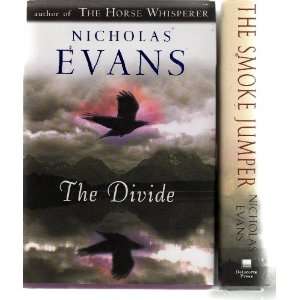   Smoke Jumper & The Divide [2 book collection] Nicholas Evans Books