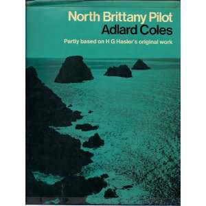   pilot St. Malo to Ushant, (9780229115082) K. Adlard Coles Books
