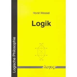  Logik (9783897220577) Horst Wessel Books