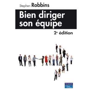  Bien diriger son Ã©quipe (French Edition) (9782744063848 
