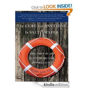The Cure for Anything Is Salt Water: Mary South:  Kindle 