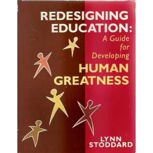  Redesigning Education A Guide for Developing Human 