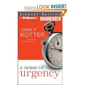   Sense of Urgency (9781423369387) John P. Kotter, Bill Weideman Books