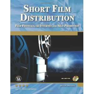  Short Film Distribution: Film Festivals, the Internet, and 
