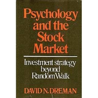 Psychology and the Stock Market Investment Strategy Beyond Random 