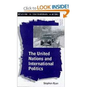  The United Nations and International Politics 