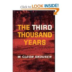  The Third Thousand Years W. Cleon Skousen Books