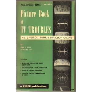 com Picture Book of TV Troubles Vol. 2 Vertical Sweep and Deflection 