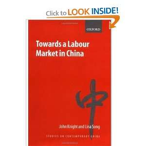  Towards a Labour Market in China (Studies on Contemporary 