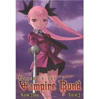 Dance in the Vampire Bund, Vol. 2 by Nozomu Tamaki (Aug 19, 2008)