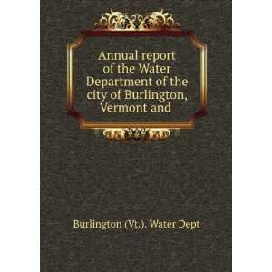  Annual report of the Water Department of the city of 