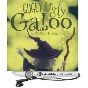  Gugly Ugly Gaboo (Audible Audio Edition) Shelley 