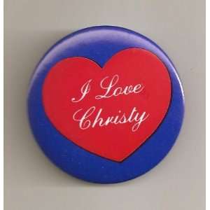 Love Christy Pin/ Button/ Pinback/ Badge