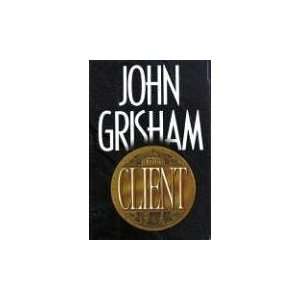 The Client: John Grisham: Books