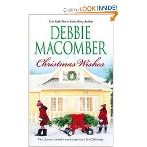  Wishes (Christmas Letters, Rainy Day Kisses) Debbie Macomber 