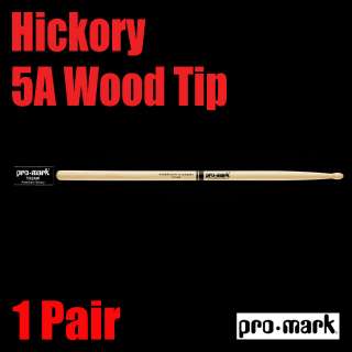 Pro Mark   Hickory Drumsticks 5A Wood Tip   MSRP $14.95 AUTHORIZED 